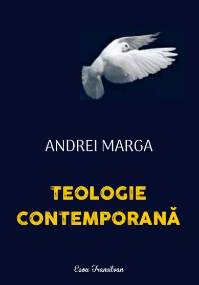 Andrei Marga-Teologie contemporana